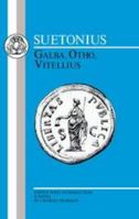 Lives of Galba, Otho and Vitellius 1617205303 Book Cover