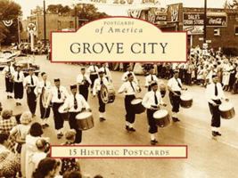 Grove City, Ohio (Postcards of America Series) 0738561282 Book Cover