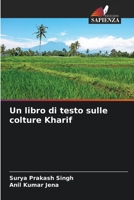 Un libro di testo sulle colture Kharif 6205742411 Book Cover