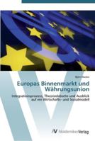 Europas Binnenmarkt und Währungsunion 3639452089 Book Cover