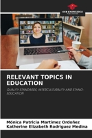 Relevant Topics in Education 6207791037 Book Cover