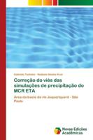 Correção do viés das simulações de precipitação do MCR ETA 6202178388 Book Cover