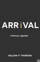 Arrival 1784656895 Book Cover