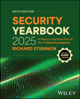 Security Yearbook 2025: A History and Directory of the It Security Industry 1394334869 Book Cover