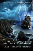 Talwan's Vengeance 1500470872 Book Cover