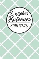 Erzieher Kalender 2019 / 2020: Erzieherplaner 2019 2020 - Terminkalender A5, Kindergarten & Kita Planer, Kalender 1687294739 Book Cover