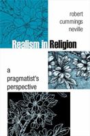 Realism In Religion: A Pragmatist's Perspective 143842826X Book Cover