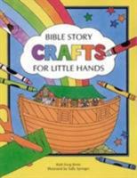 Bible Story Crafts for Little Hands 158013064X Book Cover