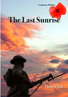 The Last Sunrise 1291615245 Book Cover