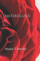 Materialized (The Materialized Chronicals) B086MHMVHC Book Cover
