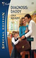 Diagnosis: Daddy 0373654723 Book Cover