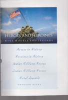 Heroes and Heroines: Role Models and Legends 1891046284 Book Cover