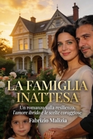 La Famiglia Inattesa (Italian Edition) B0GK6Y8CJY Book Cover