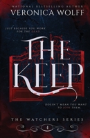 The Keep (The Watchers) (Volume 4) 1941035116 Book Cover