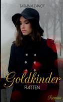 Goldkinder 3: Ratten 375190428X Book Cover