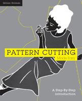 Pattern Cutting Made Easy: A Step by Step Introduction 0713480939 Book Cover