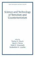 Science and Technology of Terrorism and Counterterrorism 0824708709 Book Cover