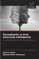 Zarządzanie w erze sztucznej inteligencji 6630235320 Book Cover