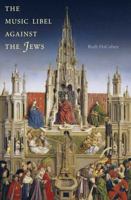 The Music Libel Against the Jews 0300194773 Book Cover