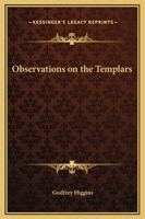 Observations On The Templars 1425350631 Book Cover