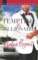 Tempting the Billionaire 1335216898 Book Cover