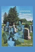 Générations Fantômes 1723711632 Book Cover