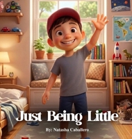 Just Being Little B0H4SGQZK3 Book Cover