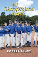 The Crackerjack Gang 1543923844 Book Cover