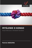 MySlenie O Kongo (Polish Edition) 620951751X Book Cover