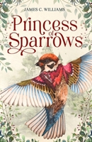 Princess of Sparrows B0DSCDVBBW Book Cover