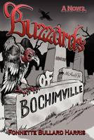 Buzzards of Bochimville 098236170X Book Cover