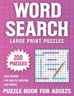 Large Print Word Search For Adults: Over 4000 Words In 200 Large Print Word Search Puzzles for Adults Volume 31 B09SV3LVFX Book Cover