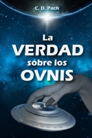 La verdad sobre los ovnis 1976845920 Book Cover