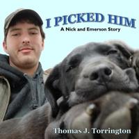 I Picked Him: a Nick and Emerson Story 1099210216 Book Cover