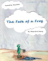 The Fate of a Frog 1684014670 Book Cover