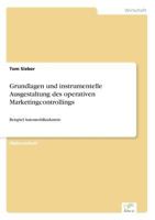 Grundlagen Und Instrumentelle Ausgestaltung Des Operativen Marketingcontrollings 3838686632 Book Cover