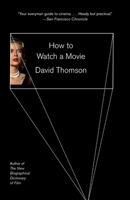 How to Watch a Movie 1101875399 Book Cover