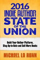 2016 Indie Author State of the Union 1522996079 Book Cover