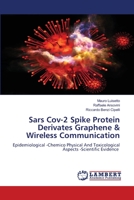 Sars Cov-2 Spike Protein Derivates Graphene & Wireless Communication 6206150615 Book Cover
