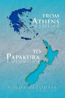 From Athens to Papakura 1465398716 Book Cover