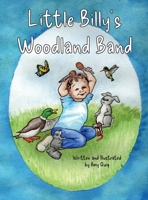 Little Billy's Woodland Band B0FL5H4SR1 Book Cover