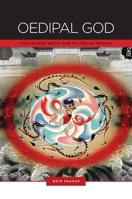 Oedipal God: The Chinese Nezha and His Indian Origins 0824847601 Book Cover