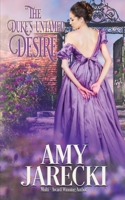 The Duke's Untamed Desire 1794437258 Book Cover