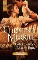 Lady Drusilla's Road to Ruin 0373296851 Book Cover