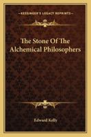 The Stone Of The Alchemical Philosophers 1162894075 Book Cover