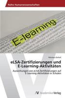 eLSA-Zertifizierungen und E-Learning-Aktivitäten 3639477677 Book Cover
