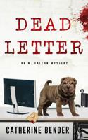 Dead Letter: An M Falcon Mystery 1979434239 Book Cover
