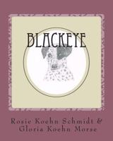 Blackeye 149217257X Book Cover
