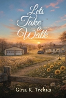 Let’s Take a Walk B0GXQQV19D Book Cover