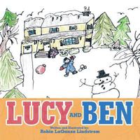 Lucy and Ben 1490784268 Book Cover